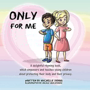 Only For Me Book by Michelle Derrig