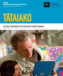 Tātaiako - Cultural competencies for teachers of Māori learners
