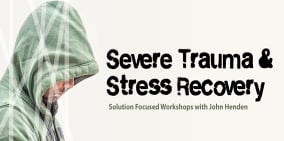 Severe Trauma & Stress Recovery - 12 MayZOOM workshop