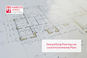 Understanding NSW LEPs: Part 2 in Our Guide to Planning Law in NSW