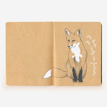 Kraft paper notebook sketch of fox with text that says "you know you really are fantastic"