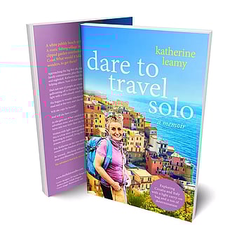 The book, Dare to Travel Solo by Katherine Leamy