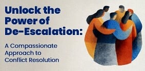 Unlock the Power of De-Escalation - 27 MayZOOM Workshop