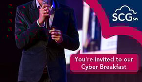 📣 CSC Buying Group members - Register for our free Cyber Breakfast event - get 30 days' FREE Security Awareness Training for your organisation 📣