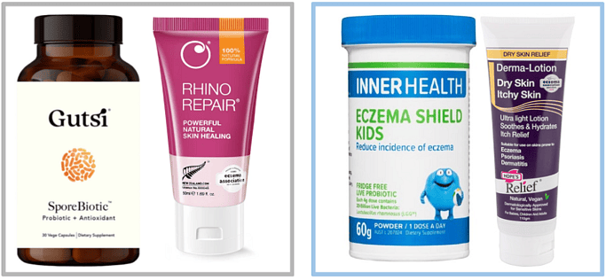 Adults: Gutsi Sporebiotic & Rhino Repair Cream. -Children: Inner Health Eczema Shield Kids & Hope's Relief Derma-Lotion.
