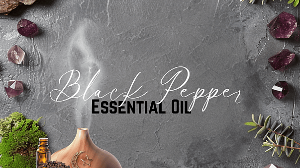 Black Pepper Essential Oil