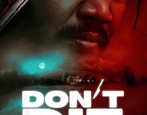 &lsquo;DON&rsquo;T DIE&rsquo; &ndash; A Chiller Thriller About Desperation, Survival And A Sinister Conspiracy