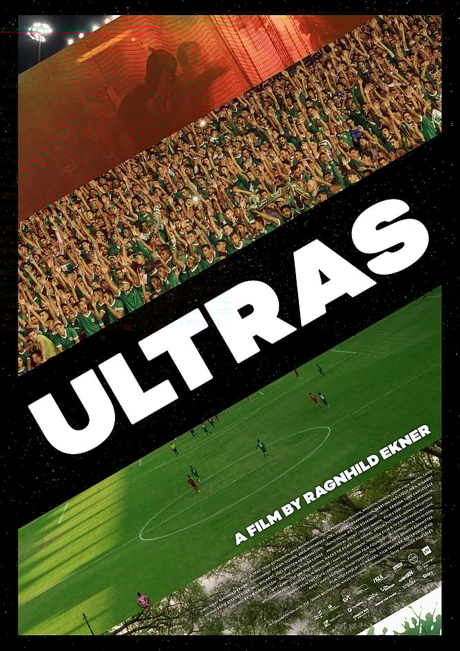 ULTRAS’ – A Documentary About Global Football Fan Culture