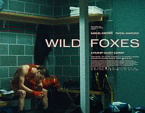 &lsquo;WILD FOXES&rsquo; &ndash; A Coming-Of-Age Boxing Drama About Friendship, Pain And Identity