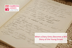 When a Diary Entry Becomes a Legal Will