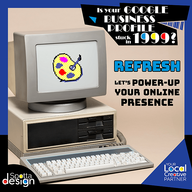 Is your Google Business Profile stuck in 1999?