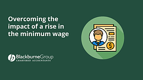 Overcoming the impact of a rise in the minimum wage