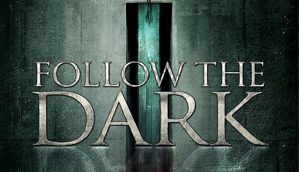&lsquo;FOLLOW THE DARK&rsquo; &ndash; Teaser Trailer Drops To Coincide With Kickstarter Launch For Cerebral Horror Feature